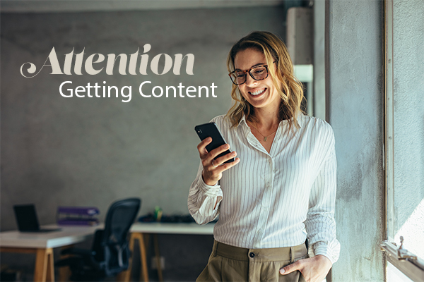 April 2025 Industry Insight Attention Getting Content